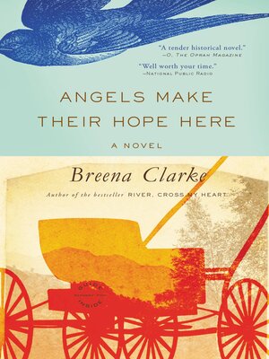 Angels Make Their Hope Here - ebook
